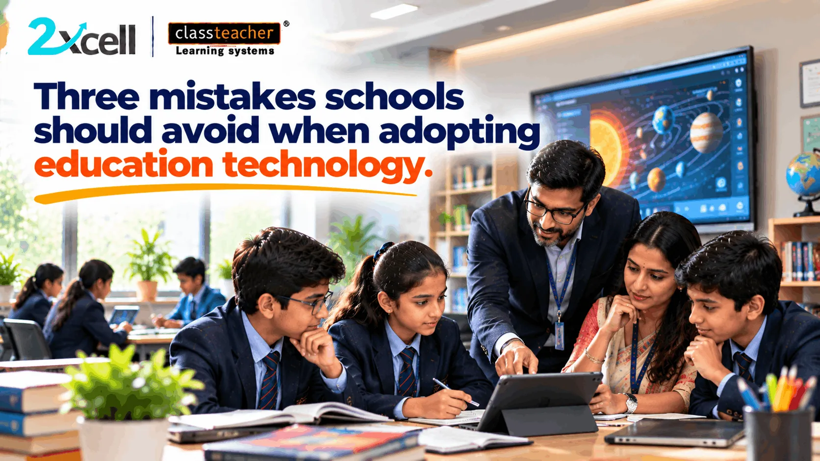 Three Mistakes Schools Should Avoid When Adopting Educational Technology